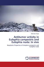 Antitumor activity in Eulophia campestris and Eulophia nuda: In vivo