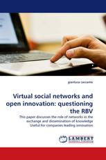 Virtual social networks and open innovation: questioning the RBV