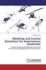 Modeling and Control Simulation For Autonomous Quadrotor