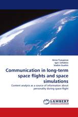 Communication in long-term space flights and space simulations