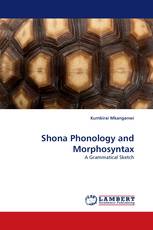 Shona Phonology and Morphosyntax