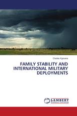 FAMILY STABILITY AND INTERNATIONAL MILITARY DEPLOYMENTS