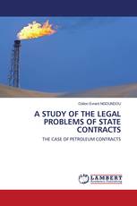 A STUDY OF THE LEGAL PROBLEMS OF STATE CONTRACTS