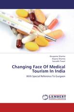 Changing Face Of Medical Tourism In India