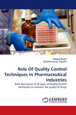 Role Of Quality Control Techniques In Pharmaceutical Industries