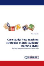 Case study: how teaching strategies match students' learning styles