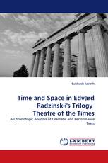Time and Space in Edvard Radzinskii's Trilogy  Theatre of the Times