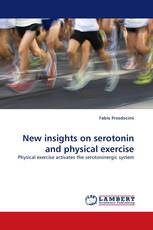 New insights on serotonin and physical exercise