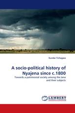 A socio-political history of Nyajena since c.1800