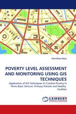 POVERTY LEVEL ASSESSMENT AND MONITORING USING GIS TECHNIQUES