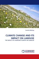 CLIMATE CHANGE AND ITS IMPACT ON LANDUSE