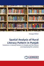 Spatial Analysis of Rural Literacy Pattern in Punjab