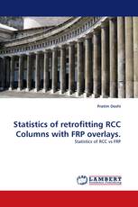 Statistics of retrofitting RCC Columns with FRP overlays.