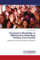 Psychiatric Morbidity in Adolescents Attending Tertiary Care Facility