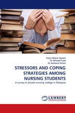 STRESSORS AND COPING STRATEGIES AMONG NURSING STUDENTS