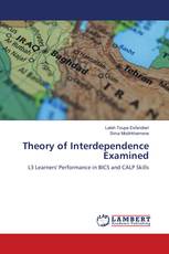 Theory of Interdependence Examined