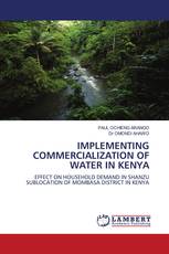 IMPLEMENTING COMMERCIALIZATION OF WATER IN KENYA