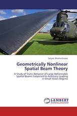 Geometrically Nonlinear Spatial Beam Theory