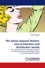 The Italian Apparel Market: new production and distribution trends