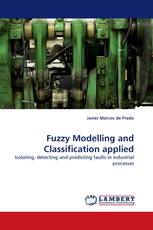 Fuzzy Modelling and Classification applied
