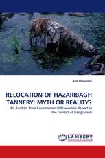 RELOCATION OF HAZARIBAGH TANNERY: MYTH OR REALITY?