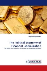 The Political Economy of Financial Liberalization