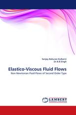 Elastico-Viscous Fluid Flows