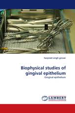 Biophysical studies of gingival epithelium