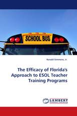 The Efficacy of Florida's Approach to ESOL Teacher Training Programs