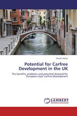 Potential for Carfree Development in the UK