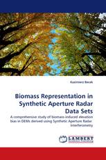 Biomass Representation in Synthetic Aperture Radar Data Sets