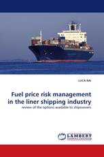 Fuel price risk management in the liner shipping industry