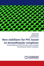 New stabilizers for PVC based on benzothiazole complexes