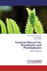 Practical Manual for Bryophytes and Pteridophytes