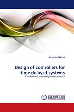 Design of controllers for time-delayed systems