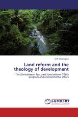 Land reform and the theology of development