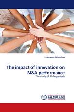 The impact of innovation on M&A performance