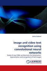 Image and video text recognition using convolutional neural networks