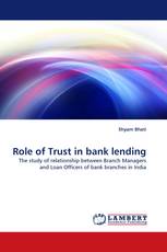 Role of Trust in bank lending
