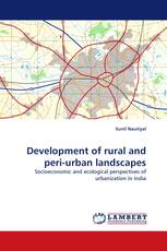Development of rural and peri-urban landscapes