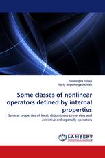 Some classes of nonlinear operators defined by internal properties