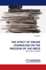 THE EFFECT OF ONLINE JOURNALISM ON THE FREEDOM OF THE PRESS