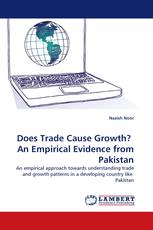 Does Trade Cause Growth?  An Empirical Evidence from Pakistan