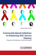 Community-Based Initiatives in Enhancing OVC Service Delivery