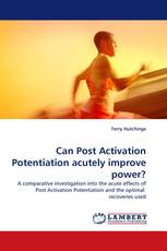 Can Post Activation Potentiation acutely improve power?