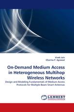 On-Demand Medium Access in Heterogeneous Multihop Wireless Networks