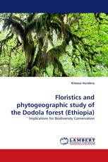 Floristics and phytogeographic study of the Dodola forest (Ethiopia)