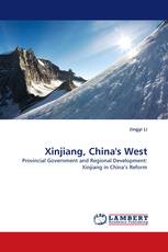 Xinjiang, China's West