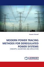 MODERN POWER TRACING METHODS FOR DEREGULATED POWER SYSTEMS