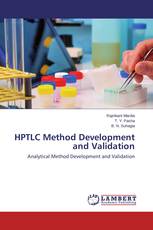 HPTLC Method Development and Validation
